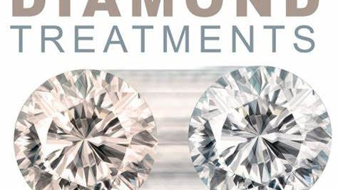 Treated Diamonds - What are they and are they worth it?